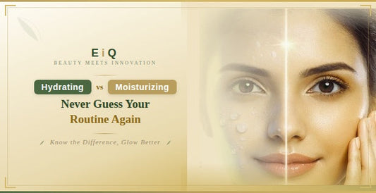 Hydrating vs Moisturizing: Never Guess Your Routine Again