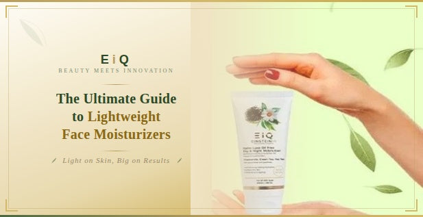 The Ultimate Guide to Lightweight Face Moisturizers